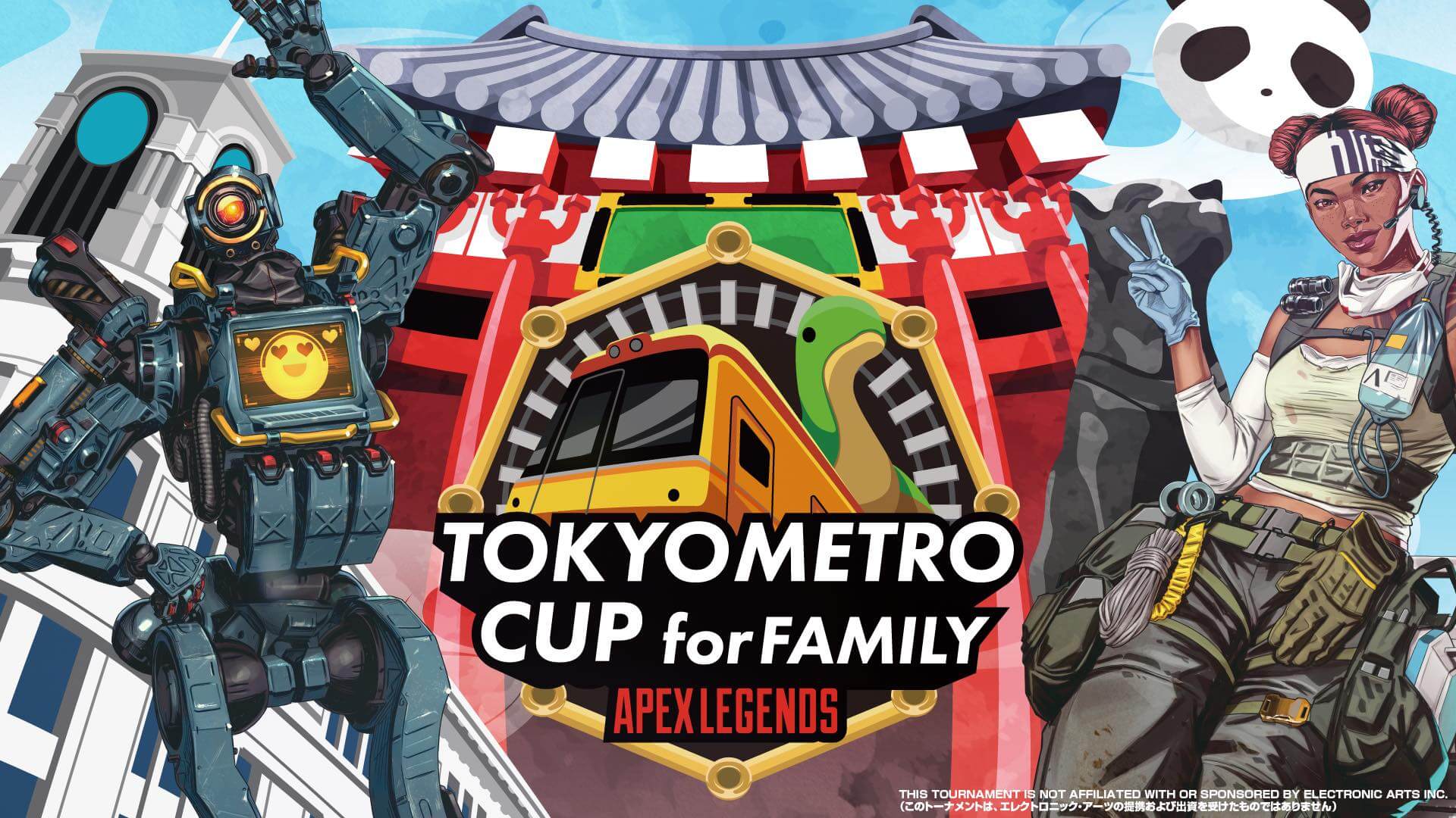 TOKYO METRO CUP for FAMILY APEXLEGENDS